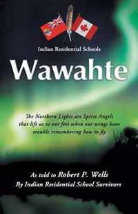 Wawahte: Subject