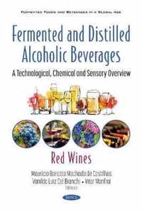 Fermented and Distilled Alcoholic Beverages