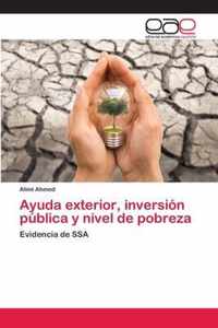 Ayuda exterior, inversion publica y nivel de pobreza