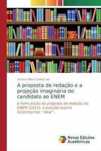 A proposta de redacao e a projecao imaginaria do candidato ao ENEM