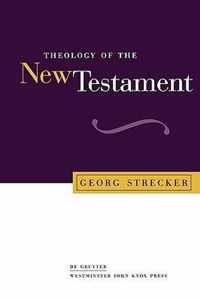 Theology of the New Testament