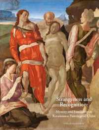 Strangeness and Recognition: Mystery and Familiarity in Renaissance Paintings of Christ