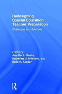 Redesigning Special Education Teacher Preparation