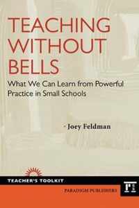 Teaching Without Bells