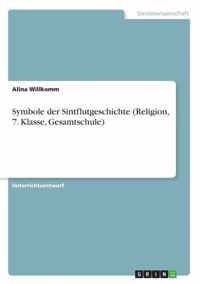 Symbole der Sintflutgeschichte (Religion, 7. Klasse, Gesamtschule)