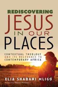 Rediscovering Jesus in Our Places