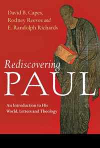 Rediscovering Paul