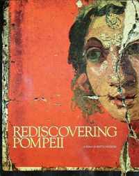 Rediscovering Pompeii: Exhibition by Ibm-Italia New York 1990, 12 July- 15 Sept. IBM Gallery of Science & Art.- Houston 1990-1991, 11 Nov.-27