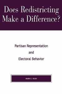 Does Redistricting Make a Difference?