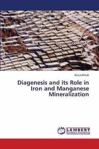 Diagenesis and its Role in Iron and Manganese Mineralization