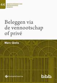 Beroepsvereniging voor Boekhoudkundige Beroepen (BBB), nr. 44 0 -   44-Beleggen via de vennootschap of privé