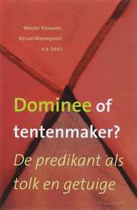 Dominee Of Tentenmaker?