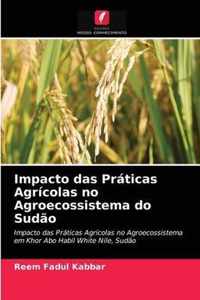 Impacto das Praticas Agricolas no Agroecossistema do Sudao