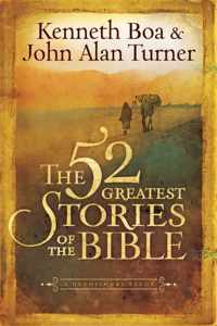 The 52 Greatest Stories of the Bible