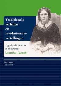 Traditionele verhalen en revolutionaire vertellingen