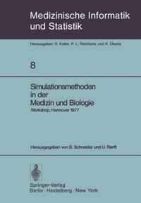 Simulationsmethoden in Der Medizin und Biologie