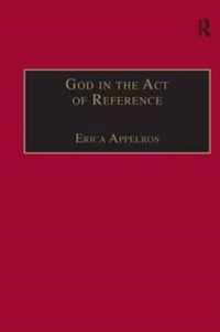 God in the Act of Reference