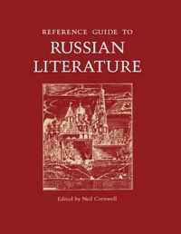 Reference Guide to Russian Literature