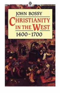 Christianity In The West 1400-1700