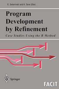 Program Development by Refinement