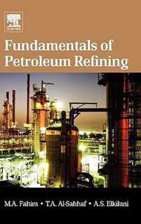 Fundamentals Of Petroleum Refining