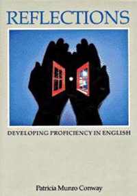 Reflections: Developing Proficiency in English