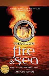 Through Fire and Sea