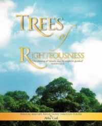 Trees of Righteousness