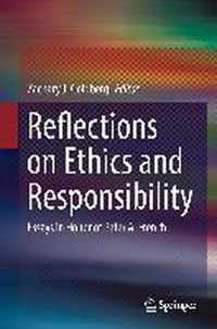 Reflections on Ethics and Responsibility