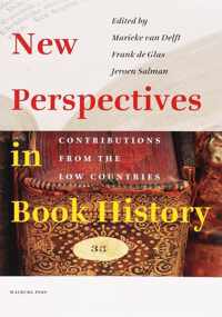 Bijdragen tot de Geschiedenis van de Nederlandse Boekhandel. Nieuwe Reeks 7 -   New perspectives in book history