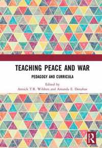 Teaching Peace and War