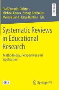 Systematic Reviews in Educational Research