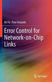 Error Control for Network-on-Chip Links