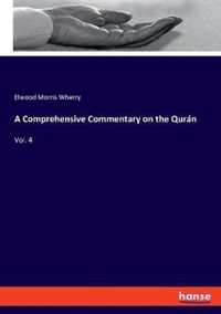 A Comprehensive Commentary on the Quran