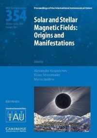 Solar and Stellar Magnetic Fields (IAU S354)