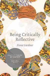 Being Critically Reflective