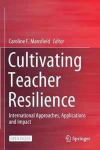 Cultivating Teacher Resilience