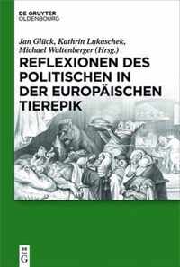 Reflexionen des Politischen in der europaischen Tierepik