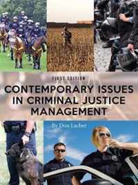 Contemporary Issues in Criminal Justice Management