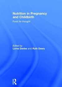 Nutrition In Pregnancy And Childbirth