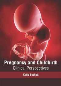 Pregnancy and Childbirth