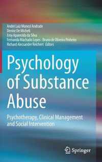 Psychology of Substance Abuse