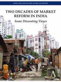 Two Decades of Market Reform in India