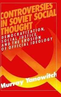 Controversies in Soviet Social Thought