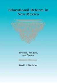 Educational Reform in New Mexico