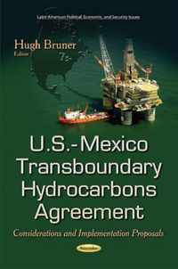 U.S.-Mexico Transboundary Hydrocarbons Agreement