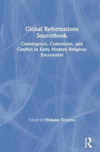 Global Reformations Sourcebook