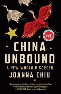 China Unbound: A New World Disorder