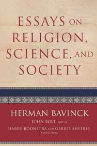 Essays on Religion, Science, and Society