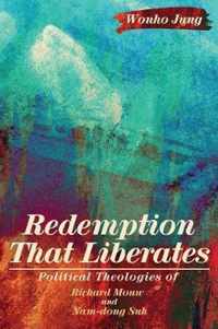 Redemption That Liberates